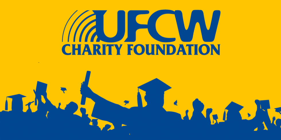 2020 Scholarships Available From UFCW Charity Foundation UFCW Local 400 2020 Scholarships Available From UFCW Charity Foundation UFCW Local 400