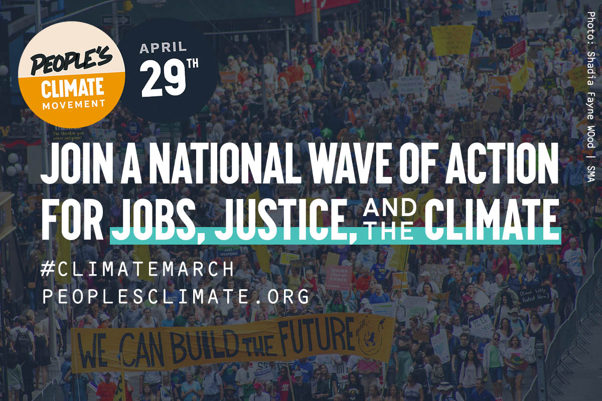 April 29: March for Climate, Justice and Jobs